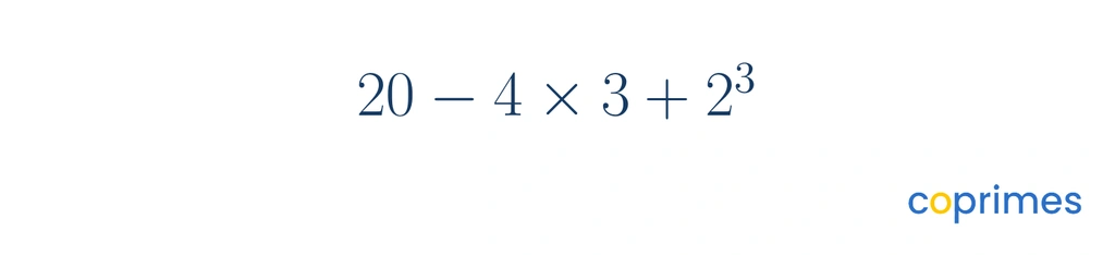 The mathematical expression 20 minus 4 times 3 plus 2 cubed.